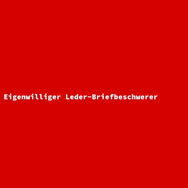 Eigenwilliger Leder-Briefbeschwerer