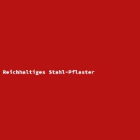 Reichhaltiges Stahl-Pflaster