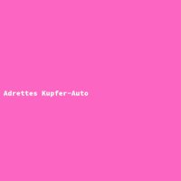 Adrettes Kupfer-Auto