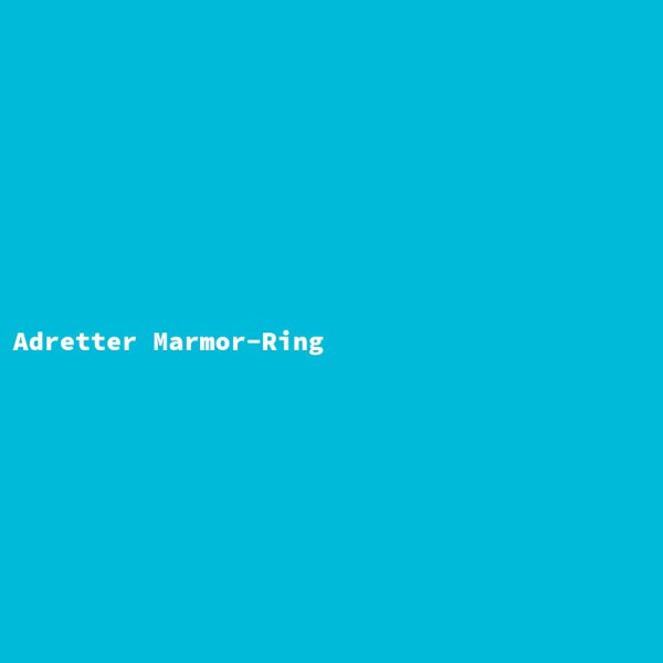 Adretter Marmor-Ring