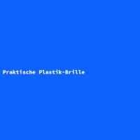 Praktische Plastik-Brille