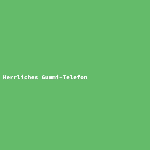 Herrliches Gummi-Telefon