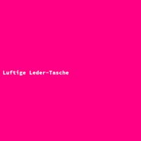 Luftige Leder-Tasche
