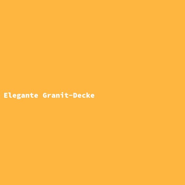 Elegante Granit-Decke
