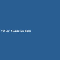 Toller Aluminium-Akku