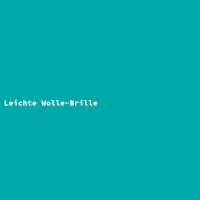 Leichte Wolle-Brille
