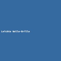 Leichte Wolle-Brille