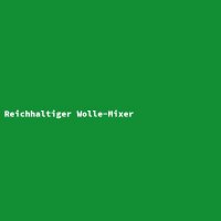 Reichhaltiger Wolle-Mixer