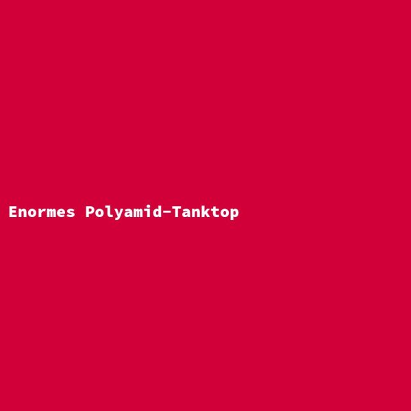Enormes Polyamid-Tanktop