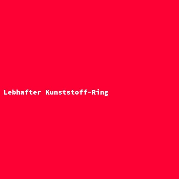 Lebhafter Kunststoff-Ring