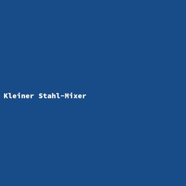 Kleiner Stahl-Mixer