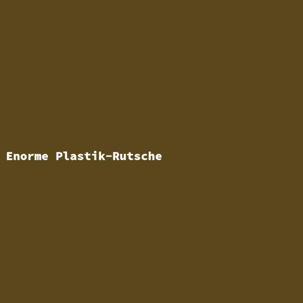 Enorme Plastik-Rutsche