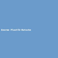 Enorme Plastik-Rutsche