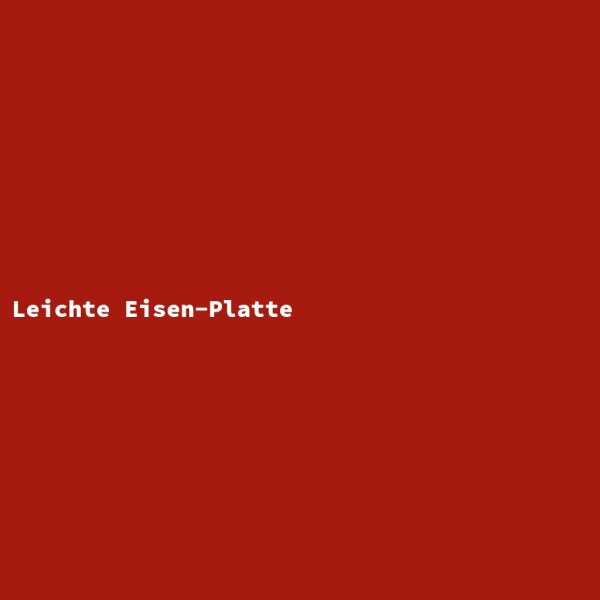 Leichte Eisen-Platte