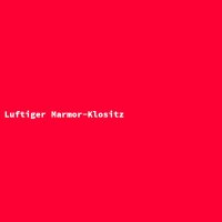 Luftiger Marmor-Klositz
