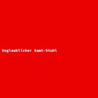 Unglaublicher Samt-Stuhl
