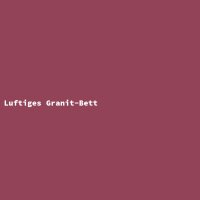 Luftiges Granit-Bett