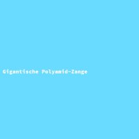 Gigantische Polyamid-Zange