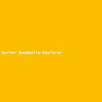 Harter Baumwolle-Rasierer