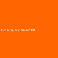 Hervorragender Wasser-Hut