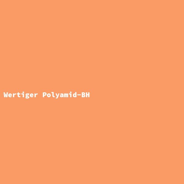 Wertiger Polyamid-BH