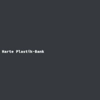 Harte Plastik-Bank