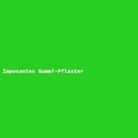 Imposantes Gummi-Pflaster