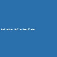 Beliebter Wolle-Ventilator