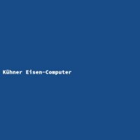 K&uuml;hner Eisen-Computer